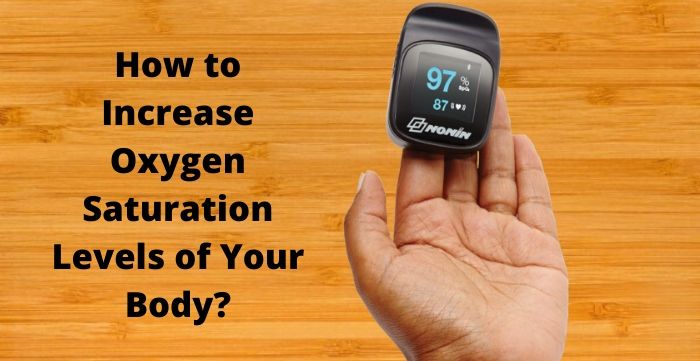 how to increase oxygen saturation levels